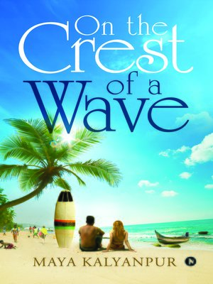 cover image of On the Crest of a Wave